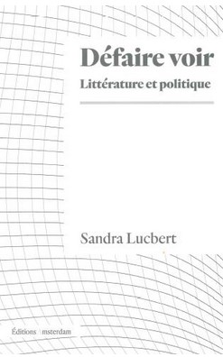 sandra lucbert defaire voir